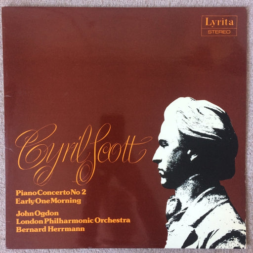 Cyril Scott, John Ogdon, Bernard Herrmann, London Philharmonic Orchestra – Piano Concerto No. 2 / Early One Morning (LP, Vinyl Record Album)