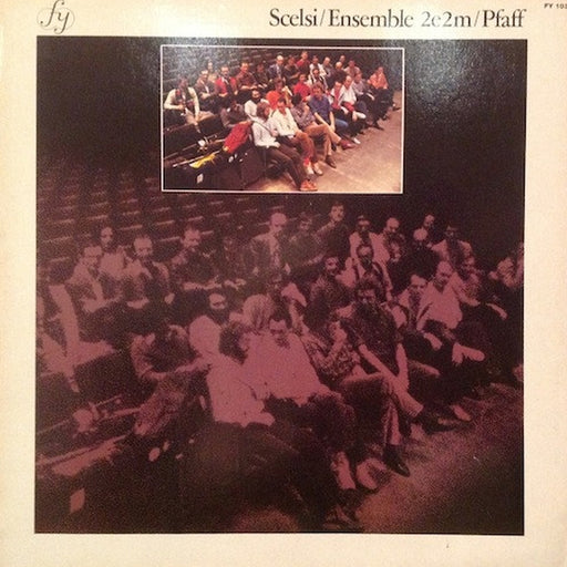 Giacinto Scelsi, Ensemble 2E2M, Luca Pfaff – Quattro Pezzi / Pranam II / Okanagon / Kya (LP, Vinyl Record Album)