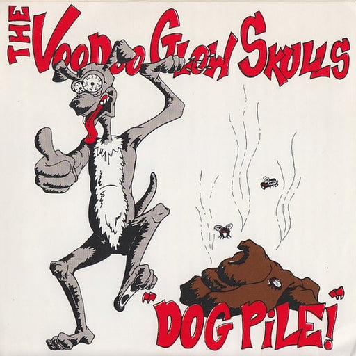 Voodoo Glow Skulls – Dog Pile (LP, Vinyl Record Album)