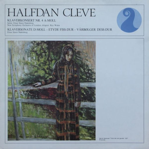 Halfdan Cleve, Einar Steen-Nøkleberg, The New Symphony Orchestra Of London, Roy Wales – Klaverkonsert Nr. 4 A-moll / Klaversonate D-moll - Etyde Fiss-dur - Vårbølger Dess-dur (LP, Vinyl Record Album)