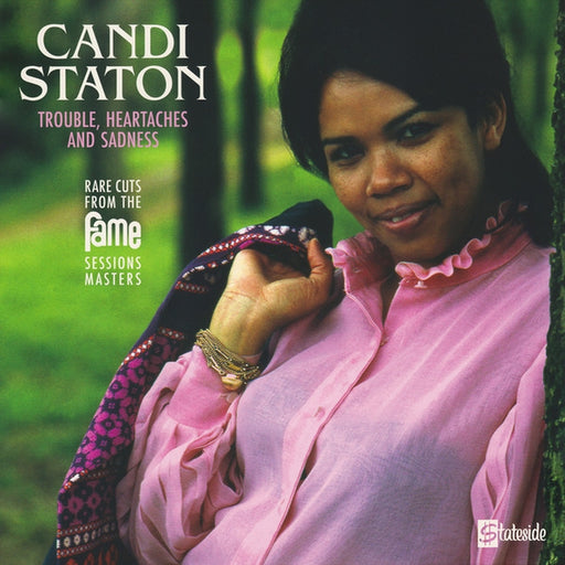Candi Staton – Trouble, Heartaches And Sadness (Rare Cuts From The Fame Session Masters) (LP, Vinyl Record Album)