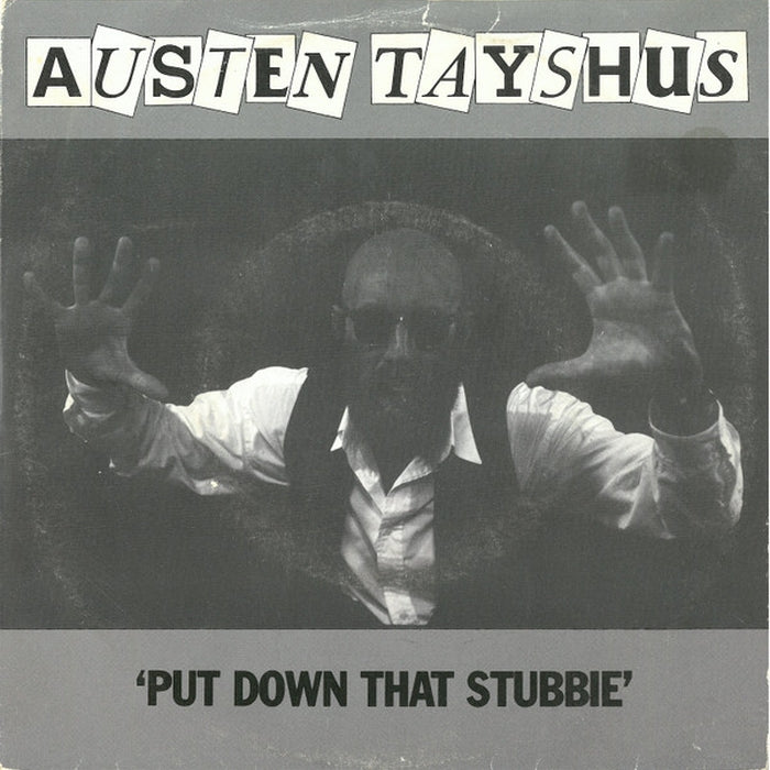 Austen Tayshus – 'Put Down That Stubbie' (LP, Vinyl Record Album)