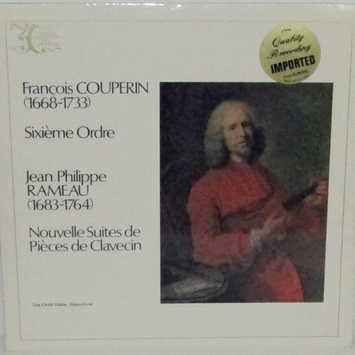 François Couperin, Jean-Philippe Rameau, Jörg Ewald Dähler – Sixième Ordre / Nouvelles Suites De Pièces De Clavecin (LP, Vinyl Record Album)