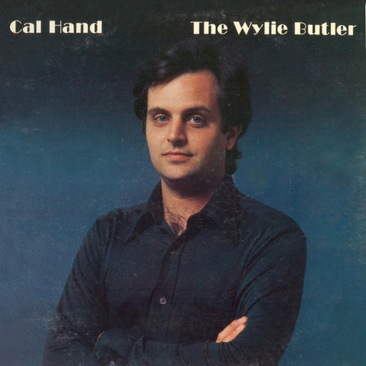 Cal Hand – The Wylie Butler (LP, Vinyl Record Album)
