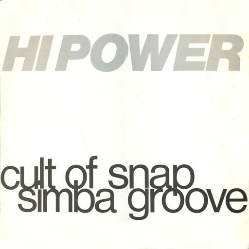 Hi Power – Simba Groove / Cult Of Snap (LP, Vinyl Record Album)