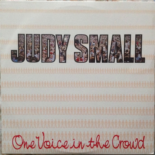 Judy Small – One Voice In The Crowd (LP, Vinyl Record Album)