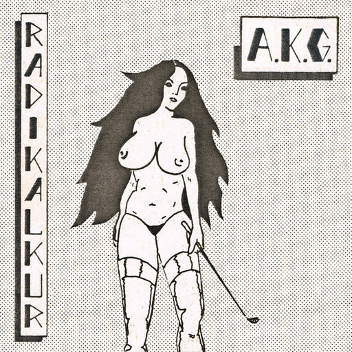 A.K.G. – Radikalkur (LP, Vinyl Record Album)