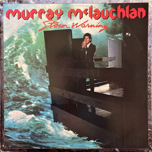 Murray McLauchlan – Storm Warning (LP, Vinyl Record Album)