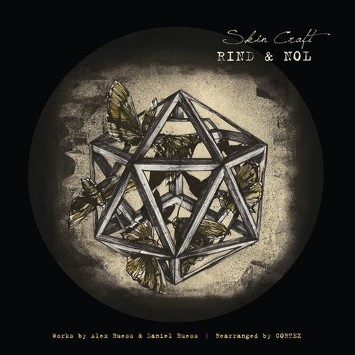 Alex Buess, Daniel Buess – Skin Craft: RIND & NOL (LP, Vinyl Record Album)