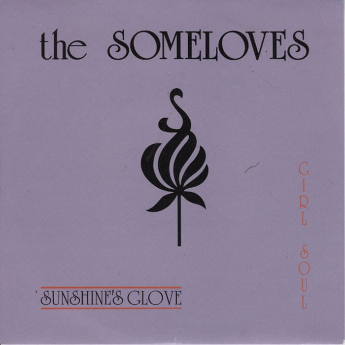 The Some Loves – Sunshine's Glove / Girl Soul (LP, Vinyl Record Album)