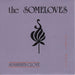 The Some Loves – Sunshine's Glove / Girl Soul (LP, Vinyl Record Album)