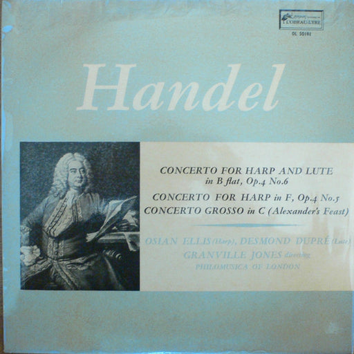 Georg Friedrich Händel, Osian Ellis, Desmond Dupré, Granville Jones, Philomusica Of London – Concerto For Harp And Flute in B Flat, Op.4 No.6 / Concerto For Harp In F, Op.4 No.5 / Concerto Grosso In C (Alexander's Feast) (LP, Vinyl Record Album)