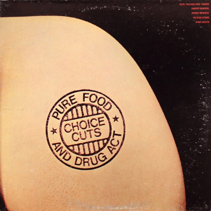 Pure Food And Drug Act – Choice Cuts (LP, Vinyl Record Album)