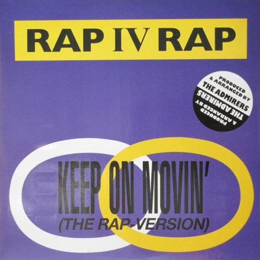 Rap IV Rap – Keep On Movin' (The Rap Version) (LP, Vinyl Record Album)