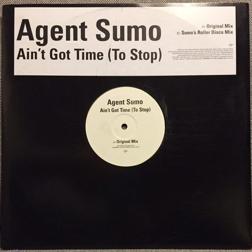 Agent Sumo – Ain't Got Time (To Stop) (LP, Vinyl Record Album)