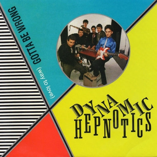 The Dynamic Hepnotics – Gotta Be Wrong (Way To Love) (LP, Vinyl Record Album)