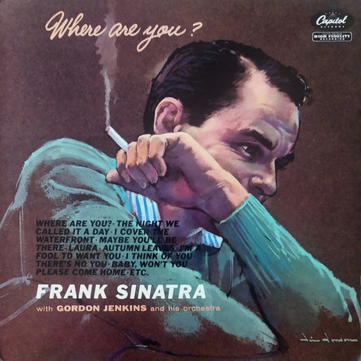 Frank Sinatra, Gordon Jenkins And His Orchestra – Where Are You? (LP, Vinyl Record Album)