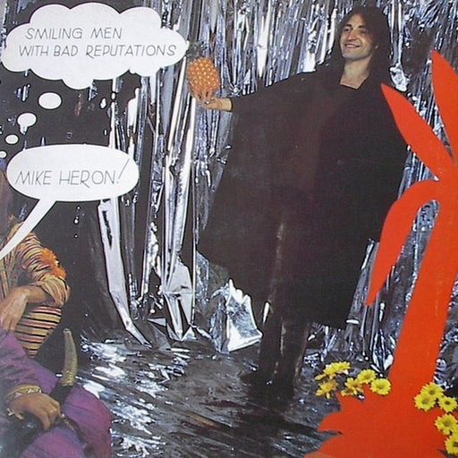 Mike Heron – Smiling Men With Bad Reputations (LP, Vinyl Record Album)