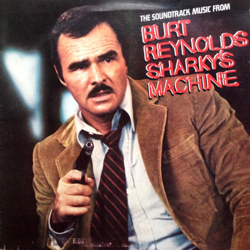 Various – The Soundtrack Music From Burt Reynold's Sharky's Machine (LP, Vinyl Record Album)
