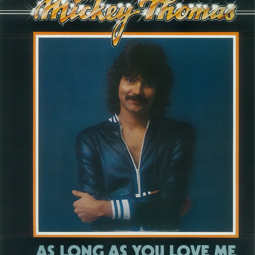 Mickey Thomas – As Long As You Love Me (LP, Vinyl Record Album)