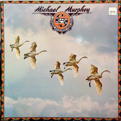 Swans Against The Sun – Michael Martin Murphey (LP, Vinyl Record Album)