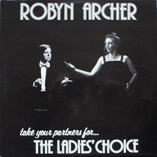 Robyn Archer – Take Your Partners For... The Ladies Choice (LP, Vinyl Record Album)