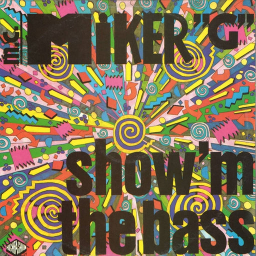 MC Miker G – Show'm The Bass (LP, Vinyl Record Album)