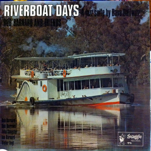 Bob Barnard And Friends – Riverboat Days (LP, Vinyl Record Album)