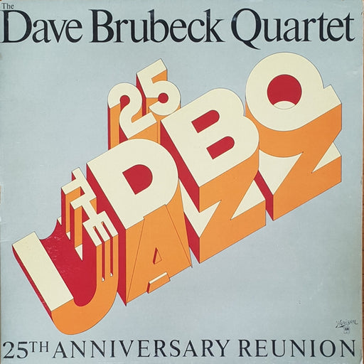 The Dave Brubeck Quartet – 25th Anniversary Reunion (LP, Vinyl Record Album)