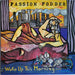 Passion Fodder – Woke Up This Morning… (LP, Vinyl Record Album)