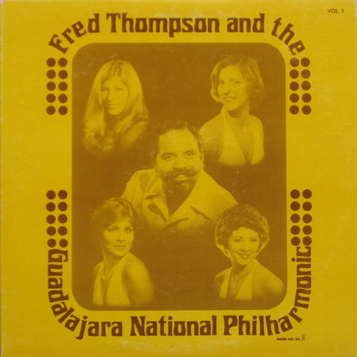 Fred Thompson And The Guadalajara National Philharmonic – The Best Of Fred Thompson And The Guadalajara National Philharmonic (LP, Vinyl Record Album)