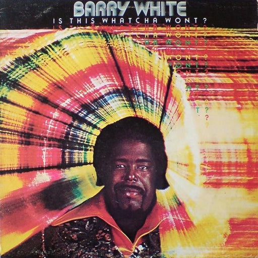 Barry White – Is This Whatcha Wont? (LP, Vinyl Record Album)