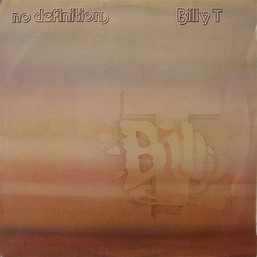 Billy T – No Definitions (LP, Vinyl Record Album)