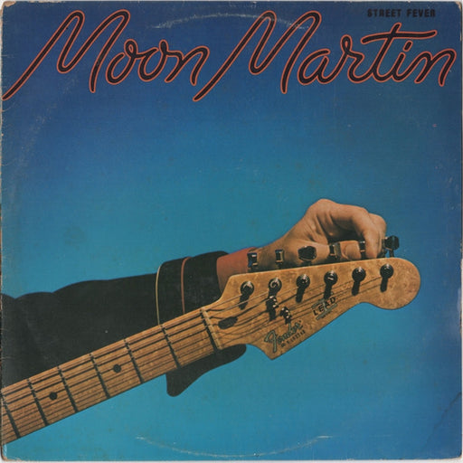 Moon Martin – Street Fever (LP, Vinyl Record Album)
