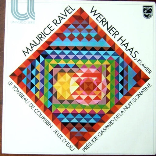 Werner Haas, Maurice Ravel – Le Tombeau De Couperin / Jeux D'eau / Prélude / Gaspard De La Nuit / Sonatine (LP, Vinyl Record Album)