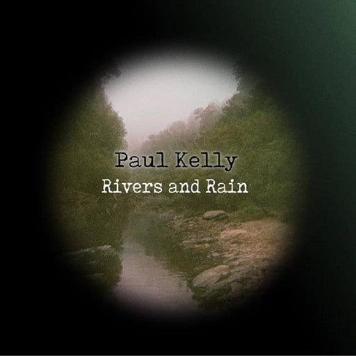 Paul Kelly – Rivers and Rain (LP, Vinyl Record Album)