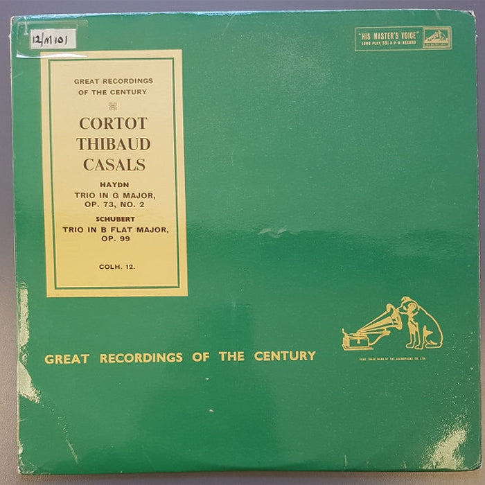 Alfred Cortot, Jacques Thibaud, Pablo Casals, Joseph Haydn, Franz Schubert – Trio № 1 En Sol Majeur, Op. № 2 / Trio No 1 En Si Bémol Majeur, Op. 99 (LP, Vinyl Record Album)
