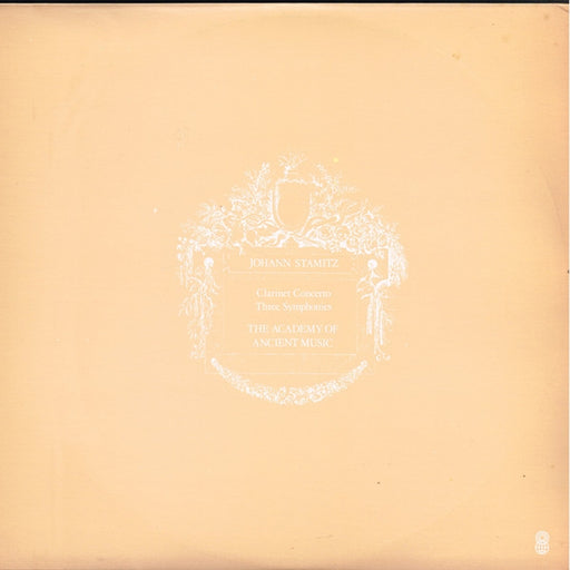 Clarinet Concerto / Three Symphonies – Jan Václav Antonín Stamic, The Academy Of Ancient Music (LP, Vinyl Record Album)