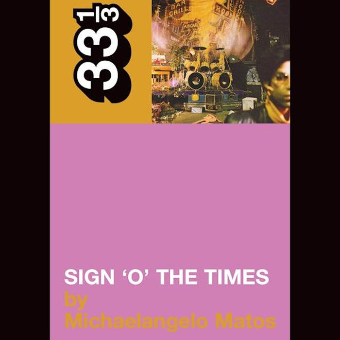Prince's Sign 'O' the Times - 33 1/3