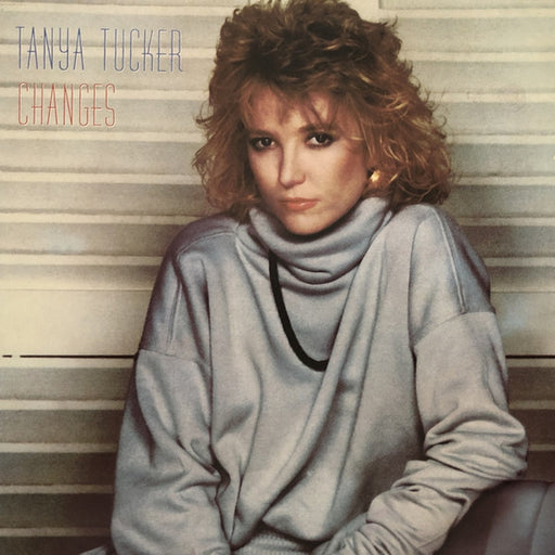 Tanya Tucker – Changes (LP, Vinyl Record Album)
