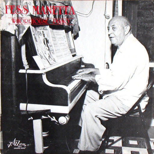 Manuel "Fess" Manetta – Whorehouse Piano (LP, Vinyl Record Album)