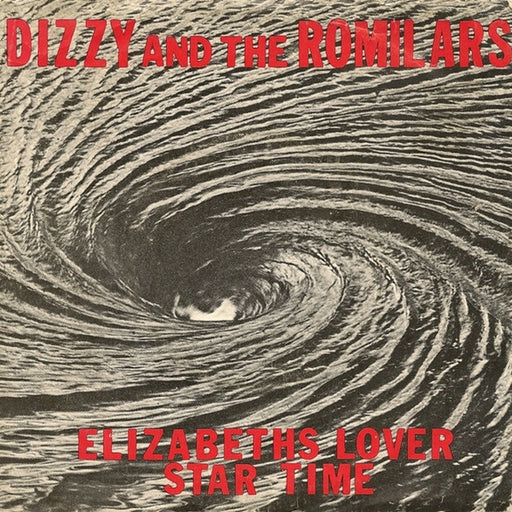 Dizzy And The Romilars – Elizabeth's Lover / Star Time (LP, Vinyl Record Album)