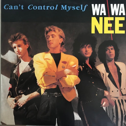 Wa Wa Nee – Can't Control Myself (LP, Vinyl Record Album)