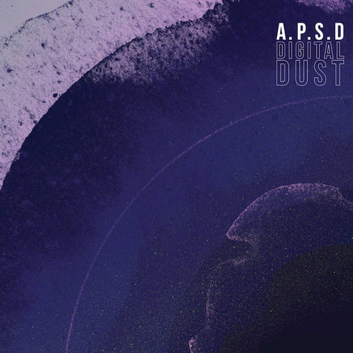 A.P.S.D – Digital Dust (LP, Vinyl Record Album)