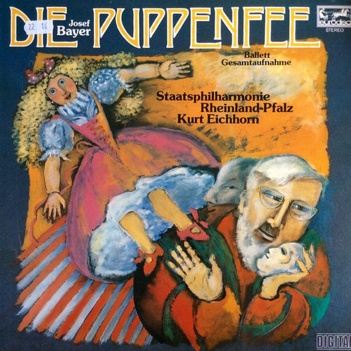 Josef Bayer, Staatsphilharmonie Rheinland-Pfalz, Kurt Eichhorn – Die Puppenfee - Ballett Gesamtaufnahme (LP, Vinyl Record Album)
