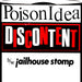 Poison Idea – Discontent b/w Jailhouse Stomp (LP, Vinyl Record Album)