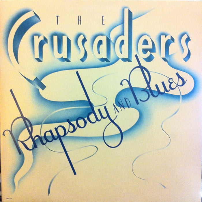 The Crusaders – Rhapsody And Blues (LP, Vinyl Record Album)