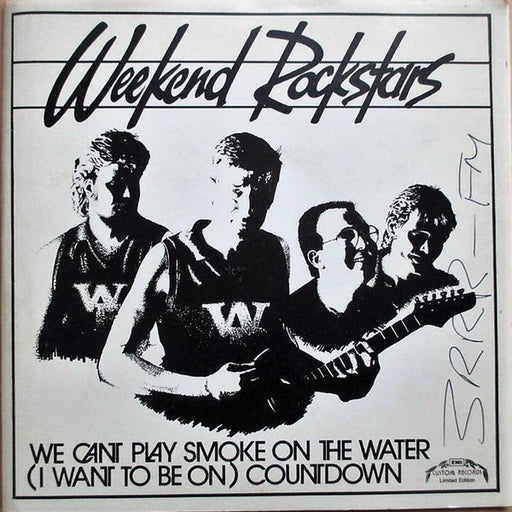Weekend Rockstars – We Can't Play Smoke On The Water (LP, Vinyl Record Album)