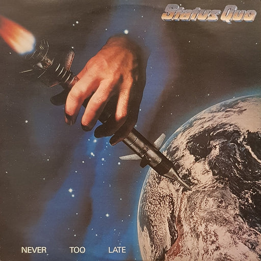 Status Quo – Never Too Late (LP, Vinyl Record Album)