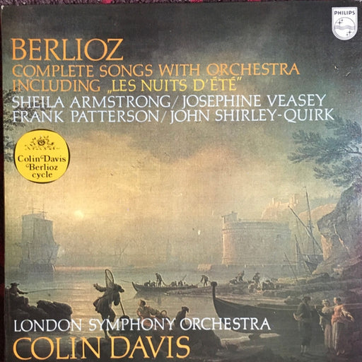 Hector Berlioz, Sheila Armstrong, Josephine Veasey, Frank Patterson, John Shirley-Quirk, London Symphony Orchestra, Sir Colin Davis – Complete Songs With Orchestra Including „Les Nuits D’Été” (LP, Vinyl Record Album)